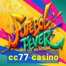 cc77 casino